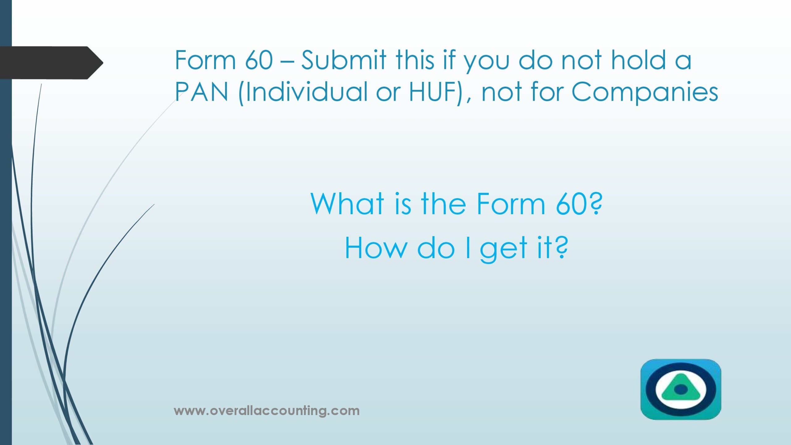 Form 60 Submit This If You Do Not Hold A PAN Individual Or HUF Not 
